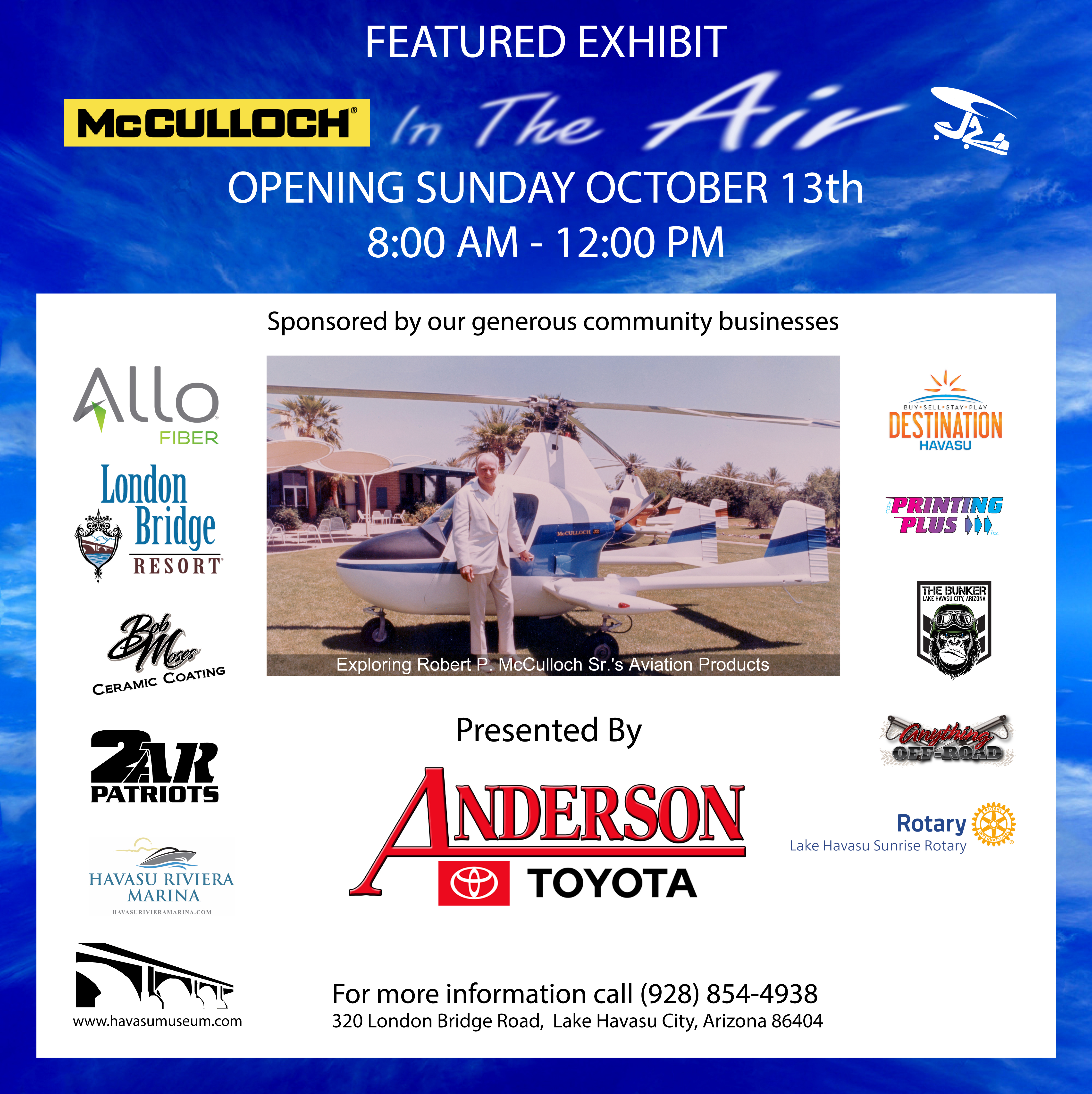 Grand Opening: Lake Havasu Museum of History Featured Exhibit: McCulloch In The Air